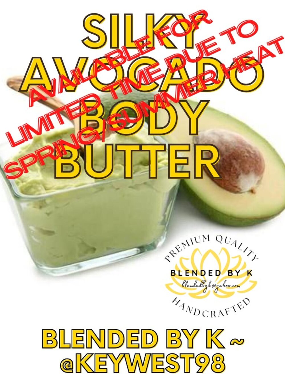Silky Avocado Body Butter by Blended by K ~ 8 oz ~ LIMITED AVAIL DUE TO HEAT
